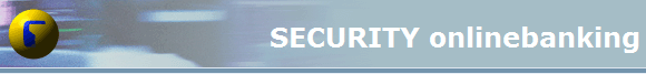 SECURITY onlinebanking SECURITY onlinebanking