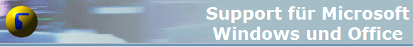 Support f�r Microsoft
Windows und Office