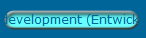 development (Entwicklung)